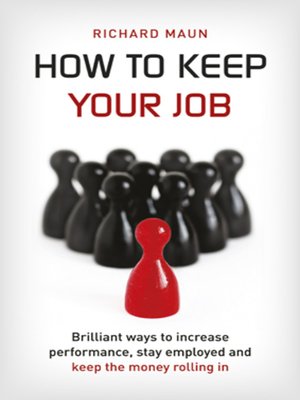 cover image of How To Keep Your Job